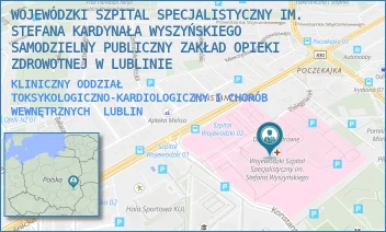 KLINICZNY ODDZIAŁ TOKSYKOLOGICZNO-KARDIOLOGICZNY I CHORÓB WEWNĘTRZNYCH - WOJEWÓDZKI SZPITAL SPECJALISTYCZNY IM. STEFANA KARDYNAŁA WYSZYŃSKIEGO SAMODZIELNY PUBLICZNY ZAKŁAD OPIEKI ZDROWOTNEJ W LUBLINIE - AL. KRAŚNICKA 100, LUBLIN
