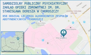 058 ODDZIAŁ LECZENIA ALKOHOLOWYCH ZESPOŁÓW ABSTYNENCYJNYCH - SAMODZIELNY PUBLICZNY PSYCHIATRYCZNY ZAKŁAD OPIEKI ZDROWOTNEJ IM. DR. STANISŁAWA DERESZA W CHOROSZCZY - PLAC DR ZYGMUNTA BRODOWICZA 1,  CHOROSZCZ
